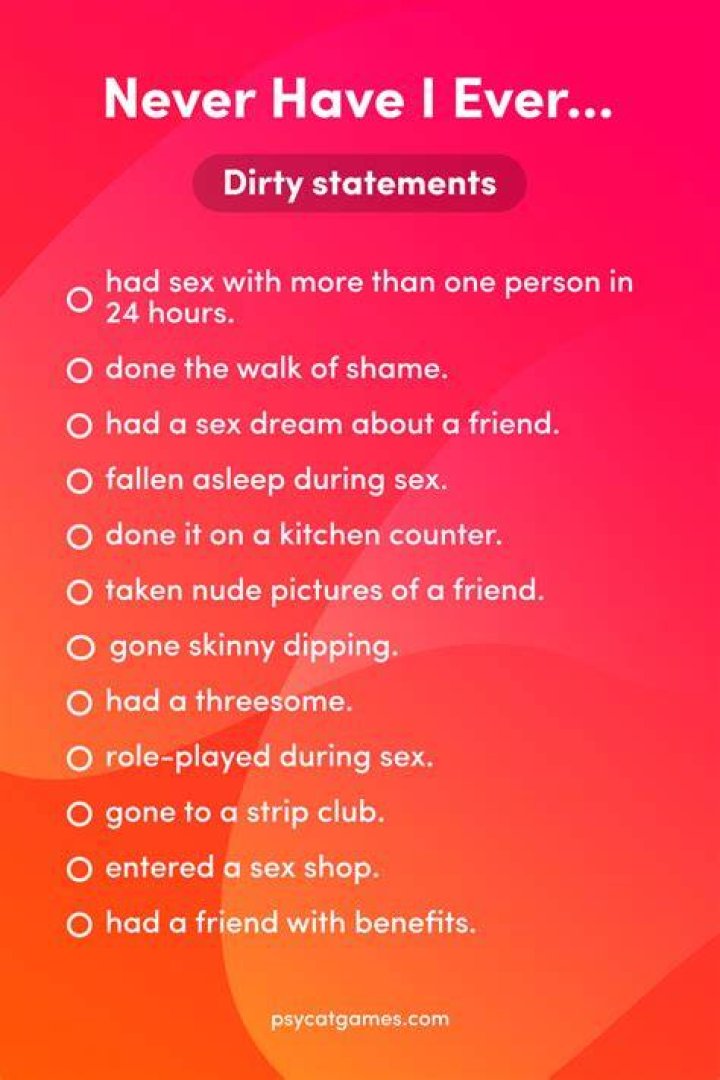 Dirty Questions For Never Have I Ever Never Have I Ever Questions
